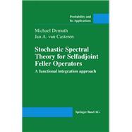 Stochastic Spectral Theory for Selfadjoint Feller Operators