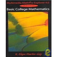 Multimedia Mathpro Explorer 4.0: Basic College Mathematics : Student Version