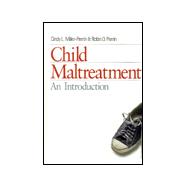 Child Maltreatment : An Introduction