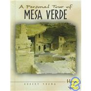 A Personal Tour of Mesa Verde