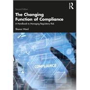 The Changing Function of Compliance