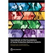 Sourcebook on the Foundations of Social Protection Delivery Systems