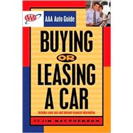 Buying or Leasing a Car; AAA Auto Guide