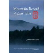 Mountain Record of Zen Talks