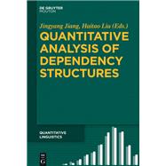 Quantitative Analysis of Dependency Structures