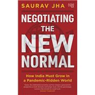 Negotiating the New Normal