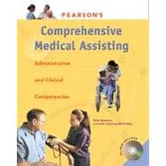 Pearson's Comprehensive Medical Assisting : Administrative and Clinical Competencies