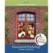 Educational Psychology : Windows on Classrooms, Student Value Edition