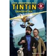 The Adventures of Tintin: Danger at Sea