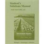 Student's Solutions Manual for Intermediate Algebra Graphs and Models