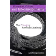 Humanities, Culture, And Interdisciplinarity