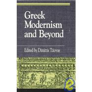 Greek Modernism and Beyond