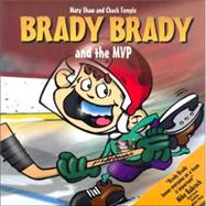 Brady Brady And the Mvp