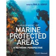 Management of Marine Protected Areas A Network Perspective