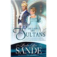 Die Lady des Sultans