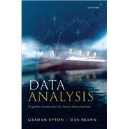 Data Analysis A Gentle Introduction for Future Data Scientists