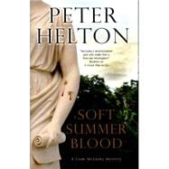 Soft Summer Blood