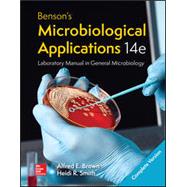 Benson's Microbiological Applications Laboratory Manual: Complete Version 14th Edition with course connect