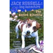 The Buried Biscuits,9781933605777
