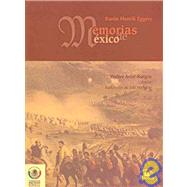 Memorias de Mexico/ Mexico Memories