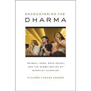 Encountering the Dharma