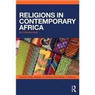 Religions in Contemporary Africa: An Introduction