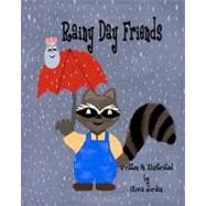 Rainy Day Friends