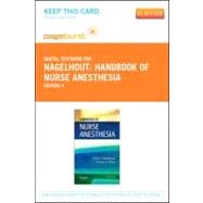 Handbook of Nurse Anesthesia - Pageburst Retail (User Guide and Access Code)