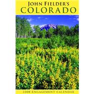 John Fielder's Colorado 2008 Engagement Calendar