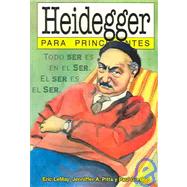 Heidegger para principiantes / Heidegger for Beginners