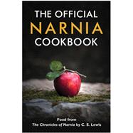 The Official Narnia Cookbook