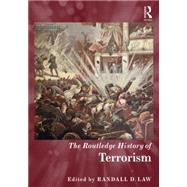 The Routledge History of Terrorism
