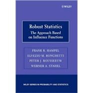 Robust Statistics The Approach Based on Influence Functions
