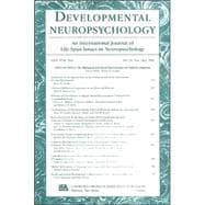 The Biological and Social Determinants of Child Development: A Special Double Issue of developmental Neuropsychology