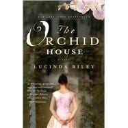 The Orchid House A Novel
