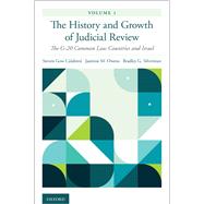 The History and Growth of Judicial Review, Volume 1