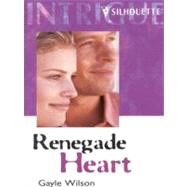 Renegade Heart