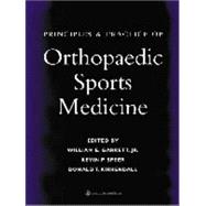 Principles and Practice of Orthopaedic Sports Medicine