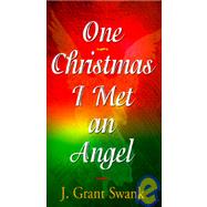 One Christmas I Met an Angel