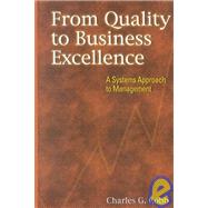 From Quality to Business Excellence