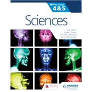 Sciences for the Ib Myp, Stages 4 & 5