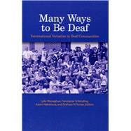 Many Ways to Be Deaf