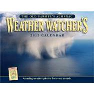 The Old Farmer's Almanac 2013 Weather Watcher's Calendar