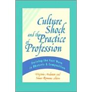 Culture Shock And the Practice of Profession