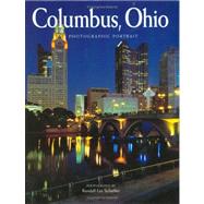 Columbus, Ohio: A Photographic Portrait