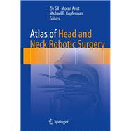 Atlas of Head and Neck Robotic Surgery