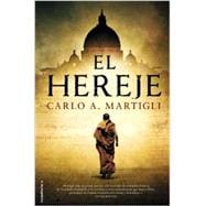 El hereje / The Heretic