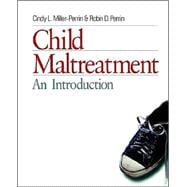 Child Maltreatment : An Introduction