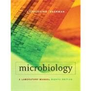 Microbiology : A Laboratory Manual