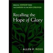 Recalling the Hope of Glory
